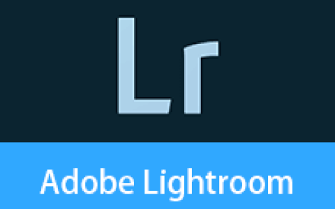 【Windows】Adobe Lightroom Classic 8.4（Lr2019）直装版 – 图像编辑和照片管理软件