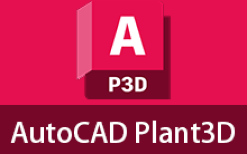【Windows】AutoCAD Plant3D 2027 – 专业三维工厂设计与项目管理软件