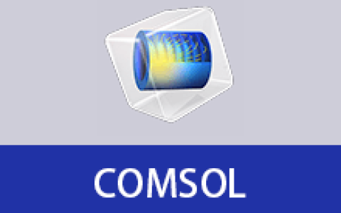 【Windows】​COMSOL 6.4.429-update3安装版 – 有限元仿真软件